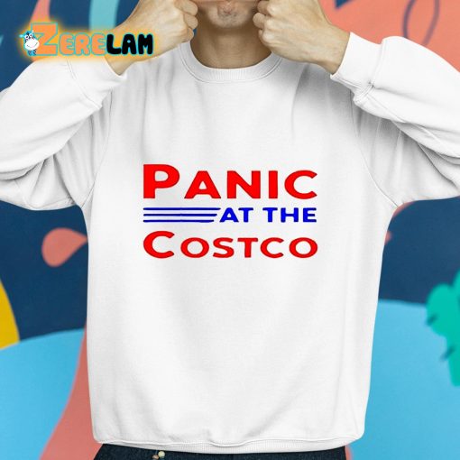 Panic At The Costco Shirt