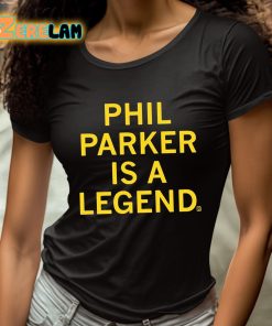 Phil Parker Is A Legend Shirt 4 1