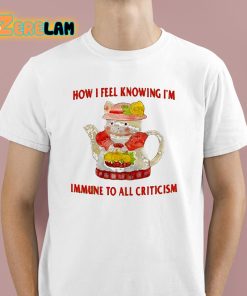 Pig How I Feel Knowing I'm Immune To All Criticism Shirt