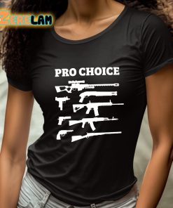 Pro Choice Guns Shirt 4 1