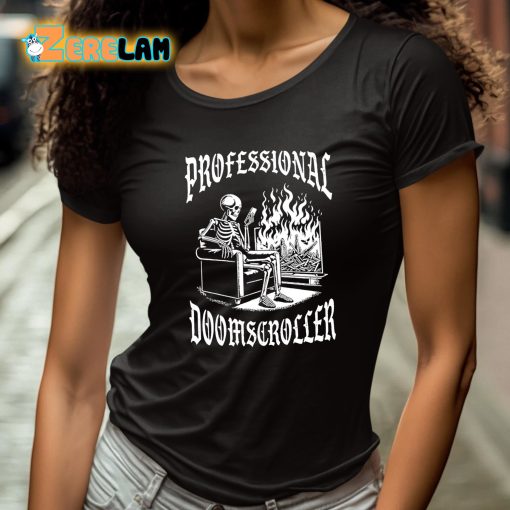 Professional Doomscroller Skull Shirt