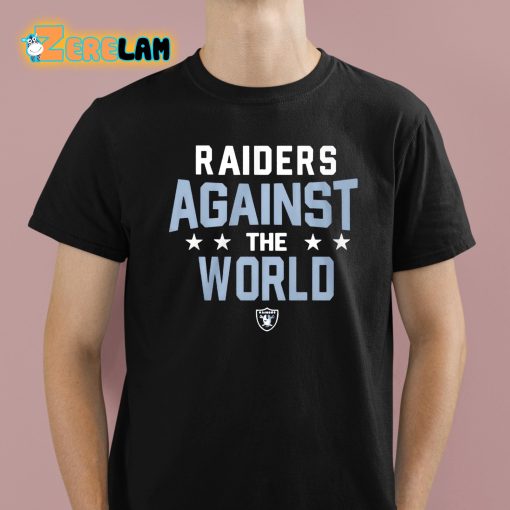 Raiders Against The World Shirt