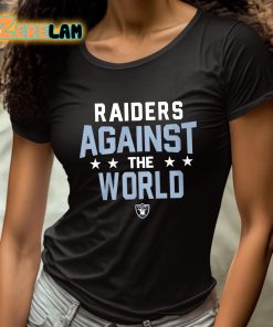 Raiders Against The World Shirt 4 1