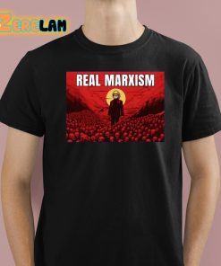 Real Marxism Shirt 1 1