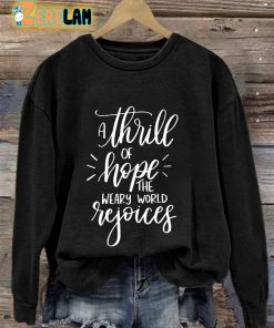 Retro Christmas A Thrill Of Hope The Weary World Rejoices Print Sweatshirt 2