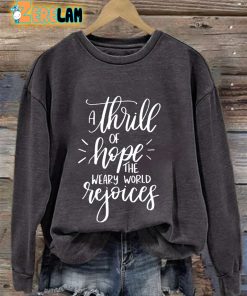 Retro Christmas A Thrill Of Hope The Weary World Rejoices Print Sweatshirt 3