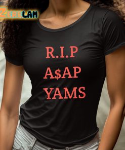 Rip Asap Yams Always Strive And Prosper Shirt 4 1