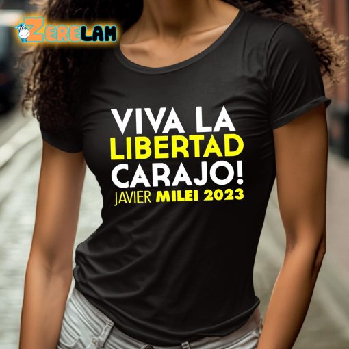 Roger Stone Viva La Libertad Carajo Javier Milei 2023 Shirt