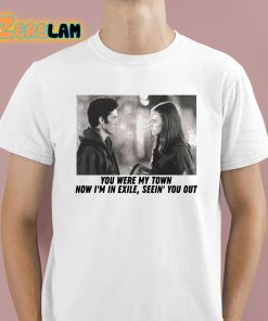 Rory Gilmore Exile You Were My Town Now I'm In Exile Seein You Out Shirt