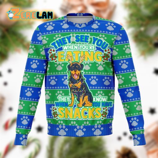 Rottweiler They Know When You Have Snacks Christmas Ugly Sweater