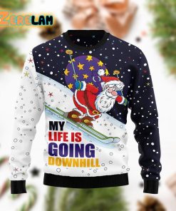 Santa Claus Ski My Life Is Going Down Hill Funny Ugly Sweater