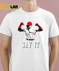 Say It Votto Still Bangs 2.0 Shirt