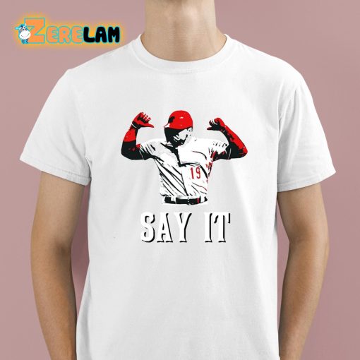 Say It Votto Still Bangs 2.0 Shirt