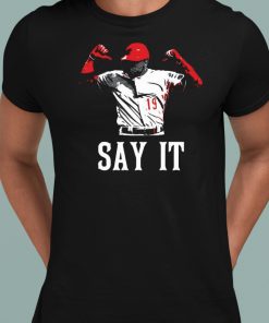 Say It Votto Still Bangs Shirt 1 1