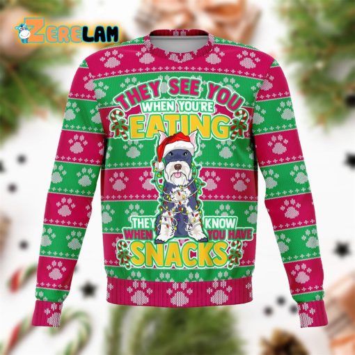 Schnauzer They Know When You Have Snacks Christmas Ugly Sweater