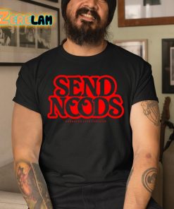 Send Noods Assholes Live Forever Shirt 3 1