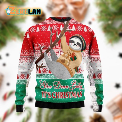 Sloth Slow Down Funny Red Green Ugly Sweater