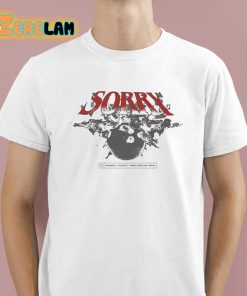 Sorry Bomb Warning Violently Improvised Material Shirt 1 1