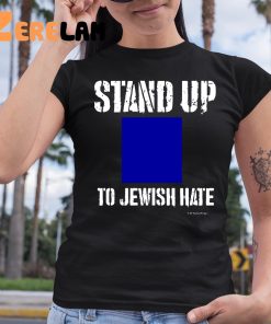 Stand Up To Jewish Hate Sweatshirt 6 1