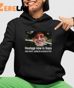 Stephen Musk Oded Lifshitz Hostage Now In Gaza Oded Lifshitz Journalist And Peace Activist Shirt 4 1
