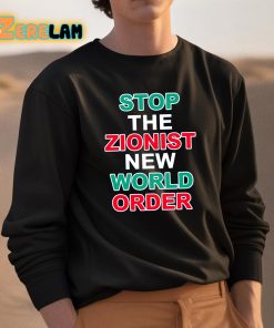 Stop The Zionist New World Order Shirt 3 1