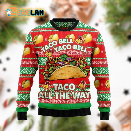Taco Bell Taco On The Way Christmas Funny Ugly Sweater