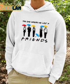 Teresa Ferguson The One Where We Lost A Friends Shirt 9 1