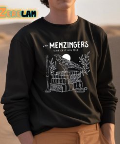The Menzingers Some Of It Was True Raven Shirt 3 1
