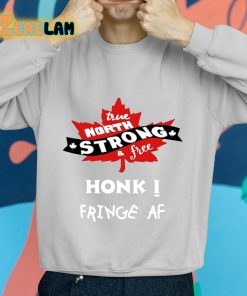 True North Strong And Free Honk Fringe Af Shirt grey 2 1