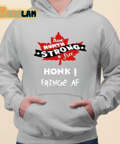 True North Strong And Free Honk Fringe Af Shirt grey 3 1