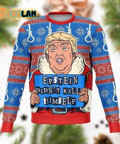 Trump Epstein Didn’t Kill Himself Christmas Ugly Sweater
