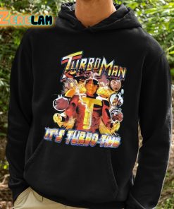 TyCun Turbo Man Its Turbo Time Shirt 2 1
