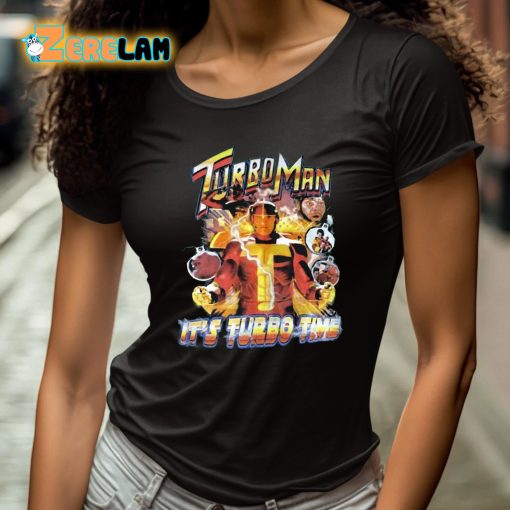 TyCun Turbo Man It’s Turbo Time Shirt