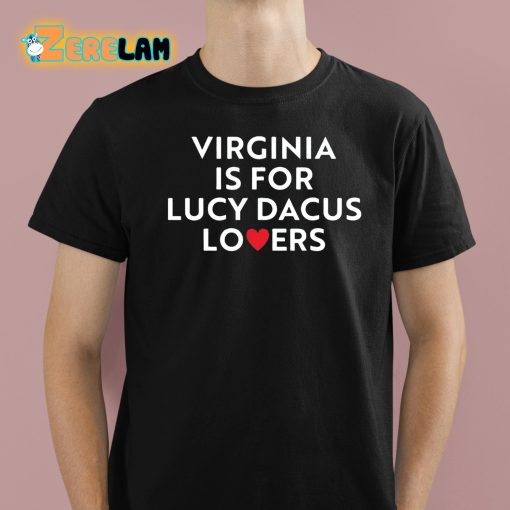 Virginia Is For Lucy Dacus Lovers Shirt