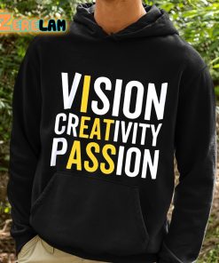 Vision Creativity Passion Shirt 2 1