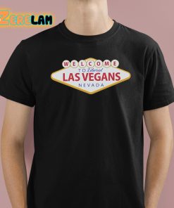 Welcome To Liberal Las Vegans Nevada Shirt 1 1