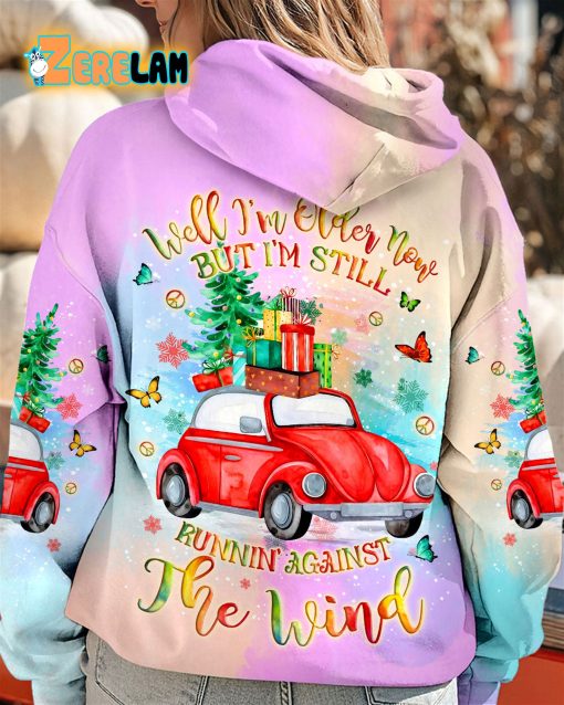 Well I’m Older Now But Im Still Runnin Against The Wind Christmas Hoodie