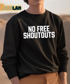 Will Compton No Free Shoutouts Shirt 3 1