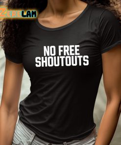 Will Compton No Free Shoutouts Shirt 4 1