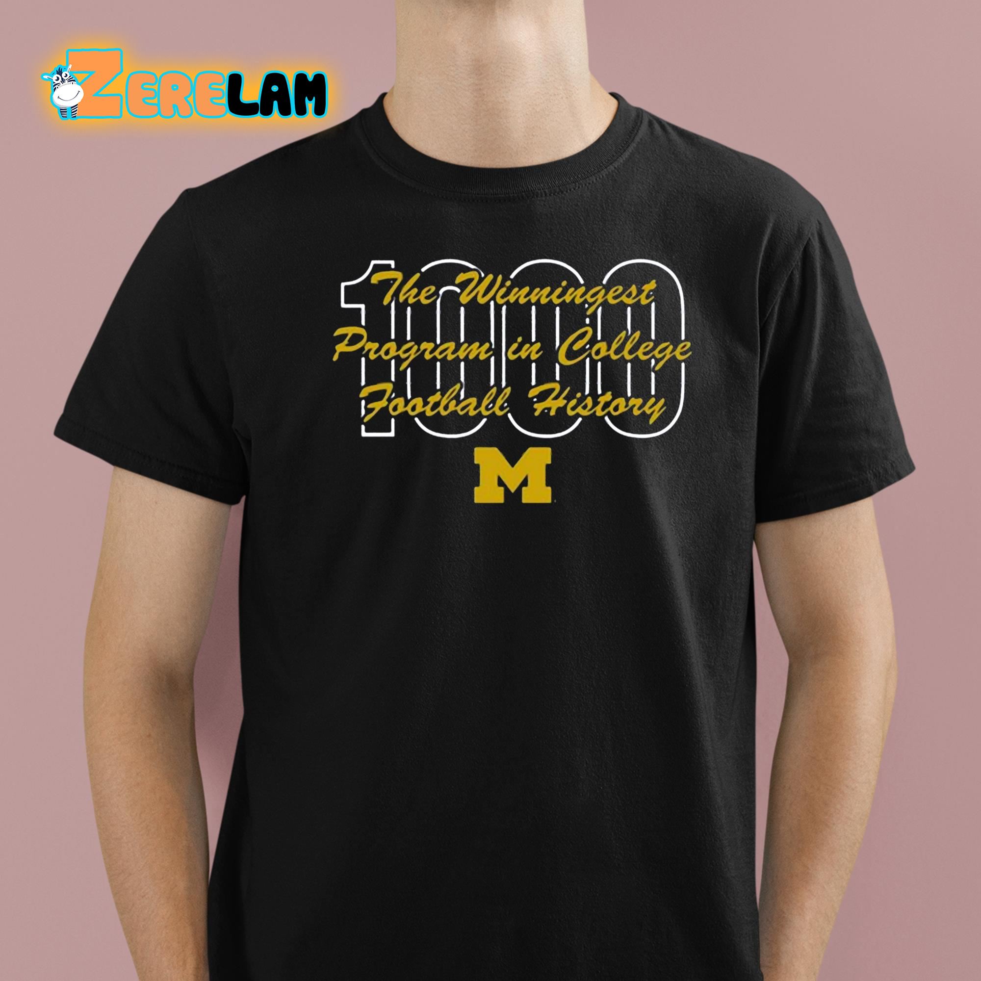 Wolverines 1000Th Win The Winningest Program In College Football History Shirt 1