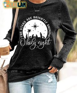 Women's The Stars Are Brightly Shining O Holy Night Nativity Casual Long Sleeve Sweatshirt