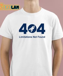 404 Limitations Not Found Software Shirt 1 1