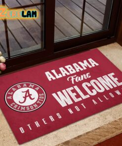 Alabama Fans Welcome Others not Allowed Doormat 2