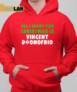 All I Want For Christmas Is Vincent Donofrio Shirt 6 1