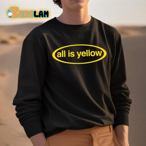 All Is Yellow Logo Shirt