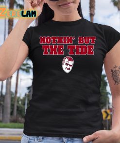 Bama Fever Nothin But The Tide Shirt 6 1