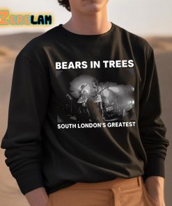 Bears In Trees South Londons Greatest Shirt 3 1