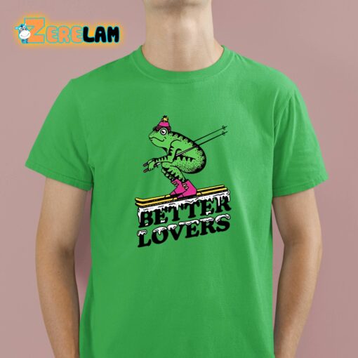 Better Lovers Ski Frog Shirt