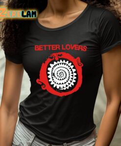 Better Lovers Spiral Teeth Shirt 4 1
