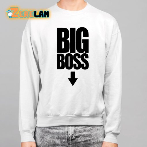 Big Boss Down Shirt